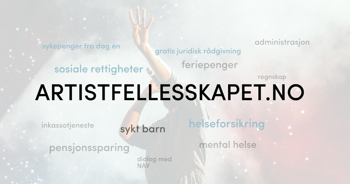 sosiale rettigheter sykepenger sykt barn regnskap artistfellesskapet